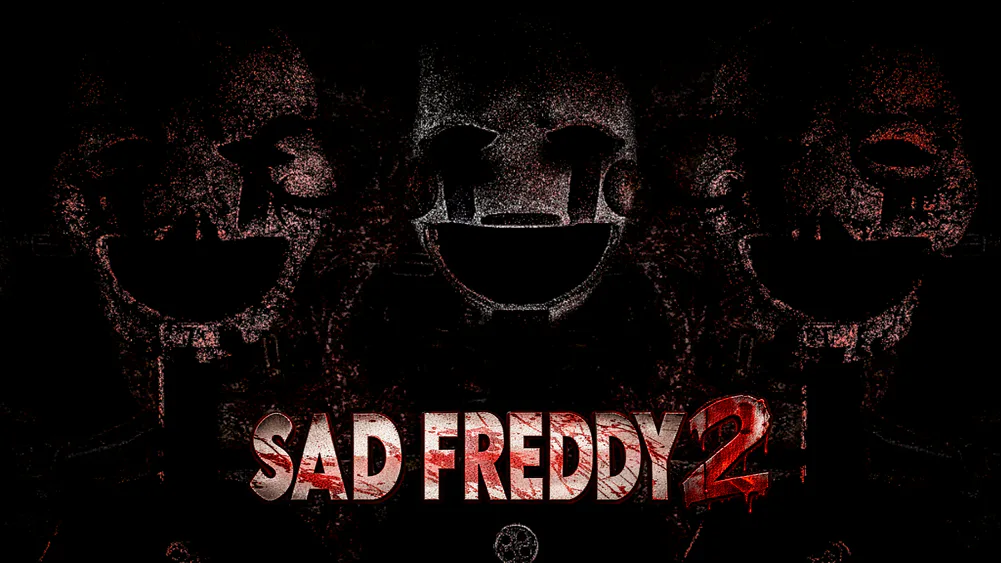 SAD FREDDY 2 cover featuring three shadowy animatronic faces